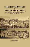 The Restoration of the Peasantries: With Especial Reference to that of India - Gyan Books