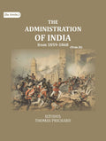 The Administration of India: from 1859-1868 (2nd) - Gyan Books