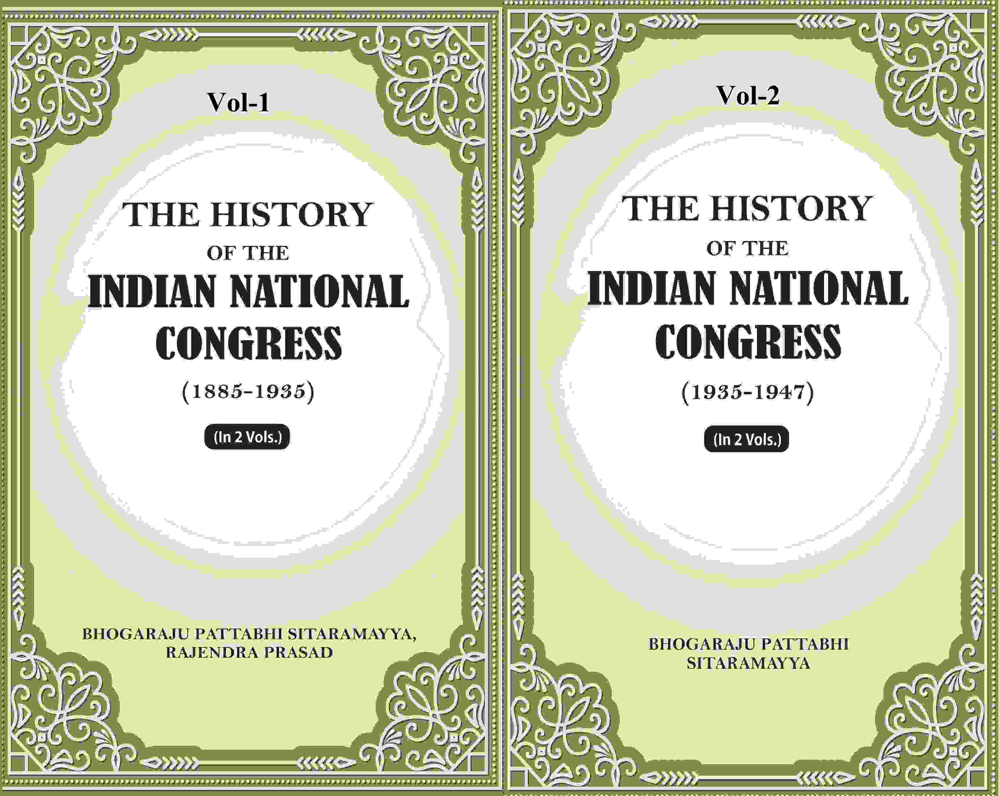 The History Of The Indian National Congress 2 Vols. Set - Gyan Books