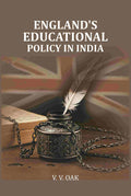 England's Educational Policy in India - Gyan Books