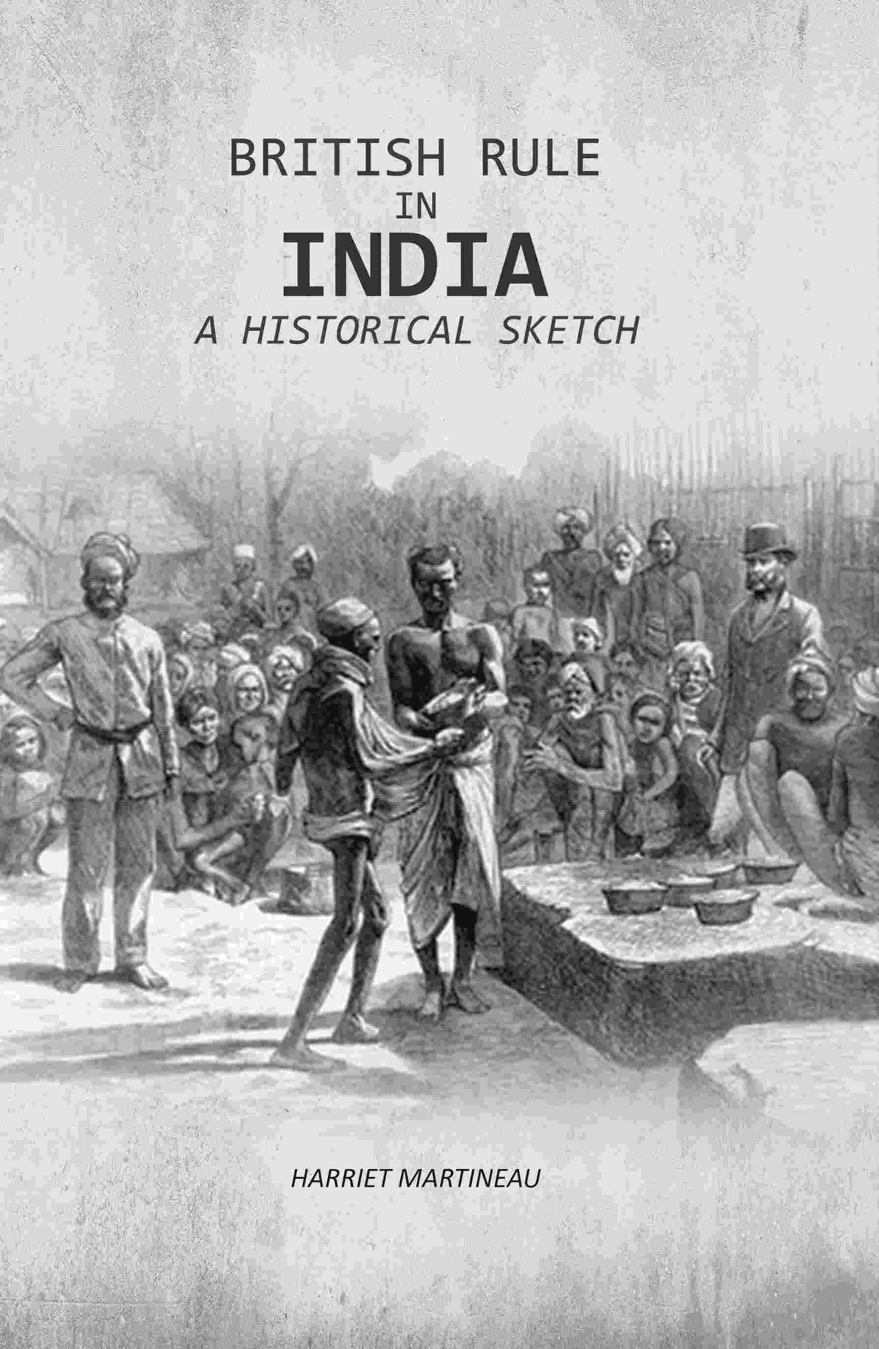 British Rule In India: A Historical Sketch - Gyan Books