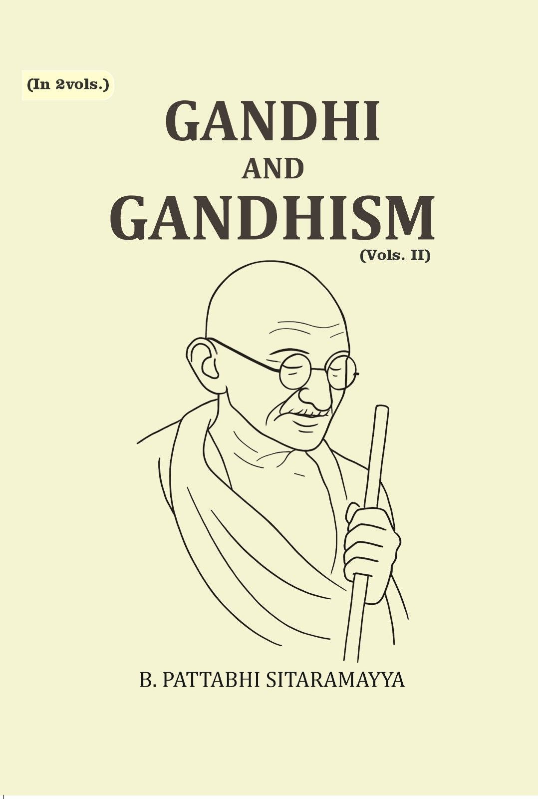 Gandhi and Gandhism (2nd) - Gyan Books