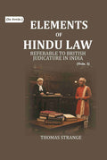 Elements of Hindu Law: Referable to British Judicature in India 1st - Gyan Books