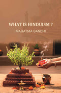 What Is Hinduism - Gyan Books