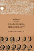 Journal of the Bihar and Orissa Research Society (Vol. 26th) - Gyan Books