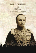 Lord Curzon in India - Gyan Books