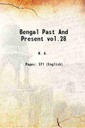 Bengal Past And Present vol.28 - Gyan Books