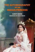 The Autobiographiy of an Indian Princess - Gyan Books