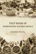 Text-book of homeopathic materia medica - Gyan Books