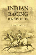 Indian Racing Reminiscences - Gyan Books