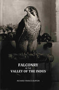 Falconry In The Valley Of The Indus - Gyan Books