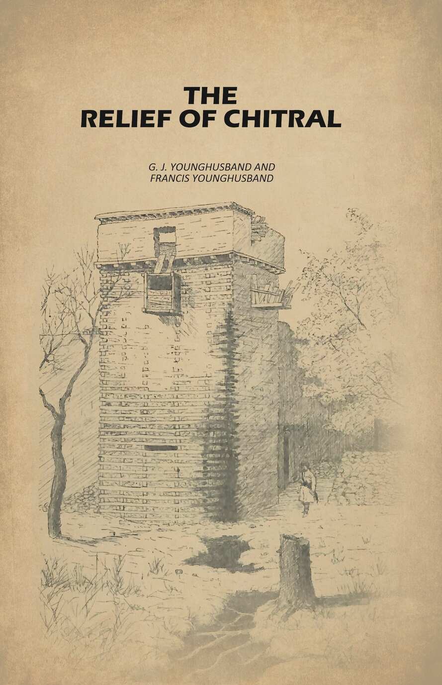 The Relief of Chitral - Gyan Books