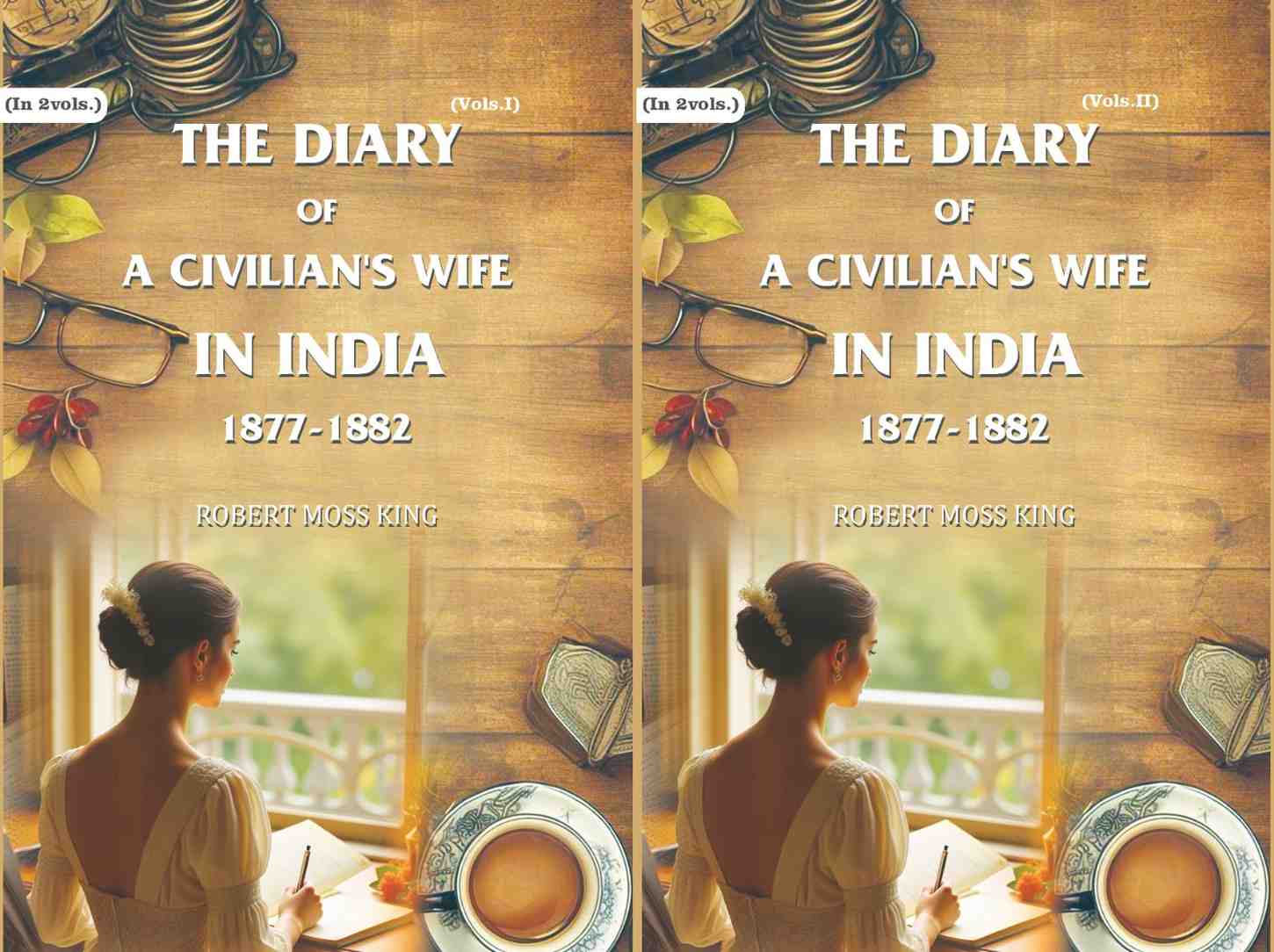 The Diary of a Civilian's Wife in India: 1877-1882 (2 Vols. Set) - Gyan Books