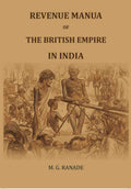 Revenue Manua of the British Empire in India - Gyan Books
