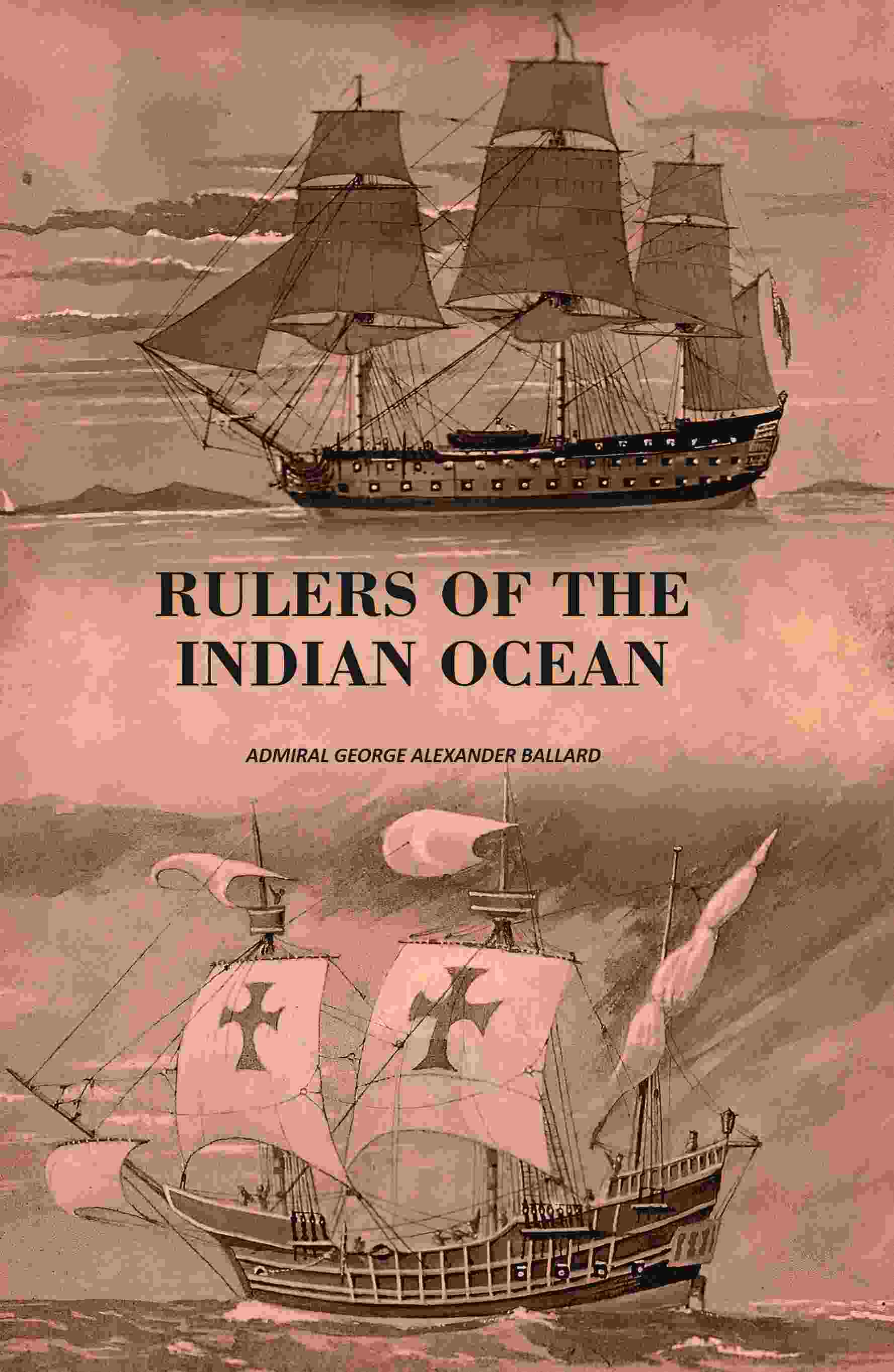 Rulers Of The Indian Ocean - Gyan Books