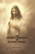 The Religious Experience Of Saint Paul - Gyan Books