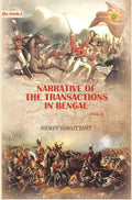 Narrative of the transactions in Bengal (1st) - Gyan Books