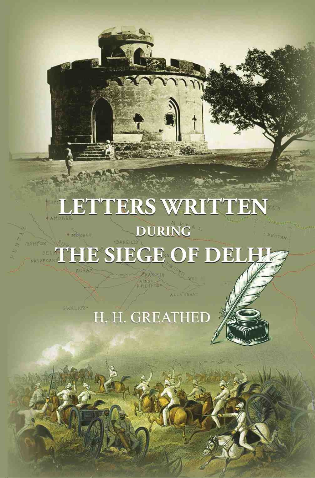 Letters Written During The Siege Of Delhi - Gyan Books