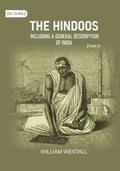 The Hindoos: Including a general description of India (1st) - Gyan Books