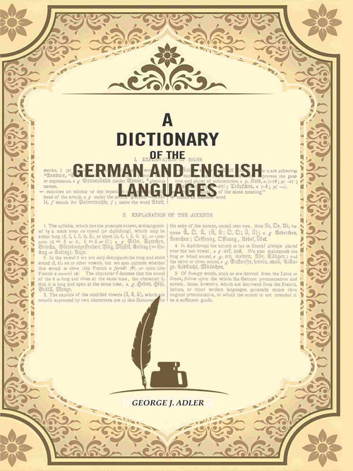 A Dictionary of the German and English Languages - Gyan Books