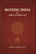 Rgvedic India - Gyan Books