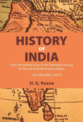 History of India: From the earliest times to the Twentieth century, for the use of students and colleges (2nd) - Gyan Books