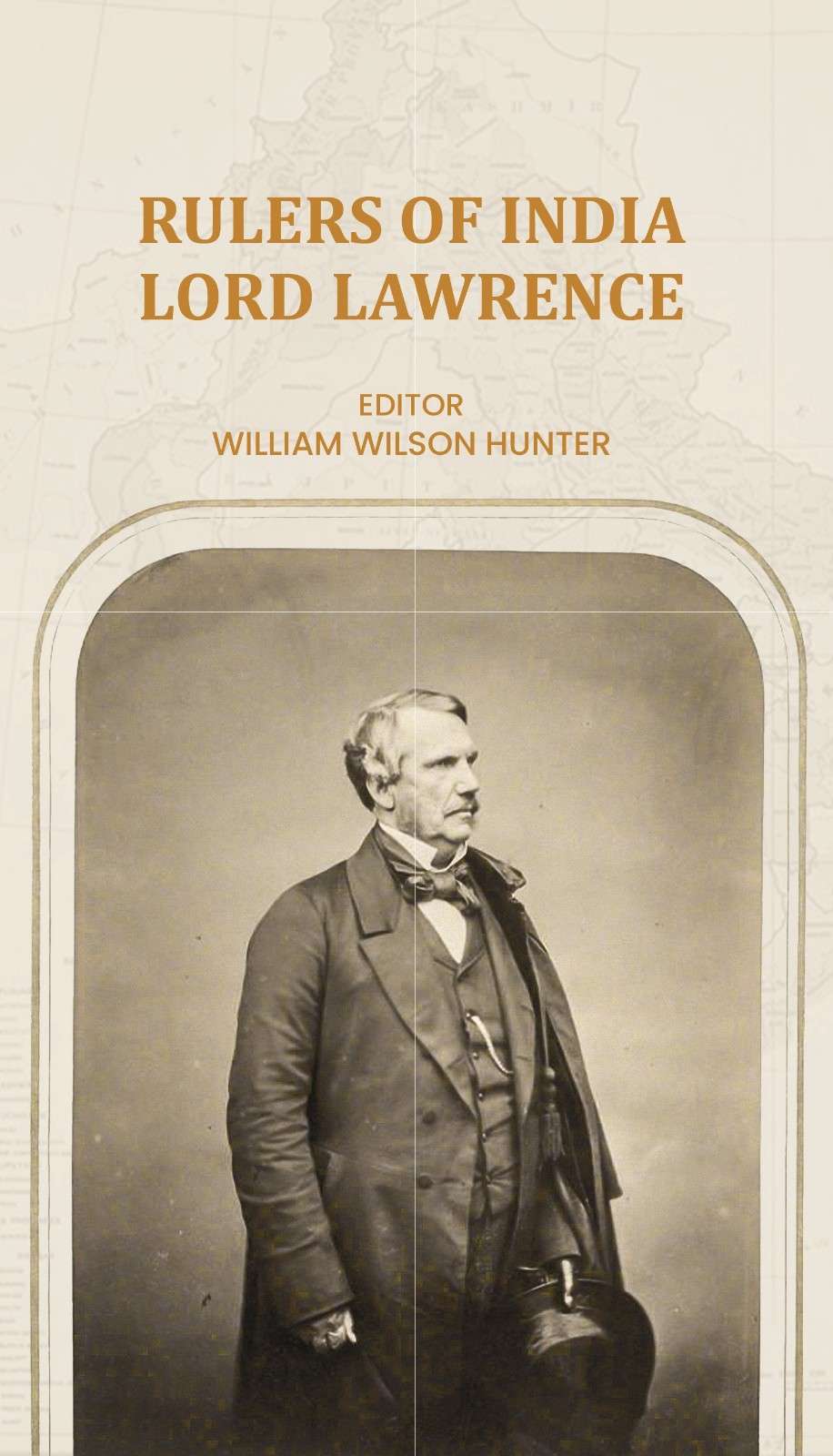 Rulers of India-Lord Lawrence - Gyan Books