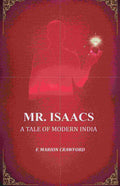 Mr. Isaacs: A Tale of Modern India - Gyan Books