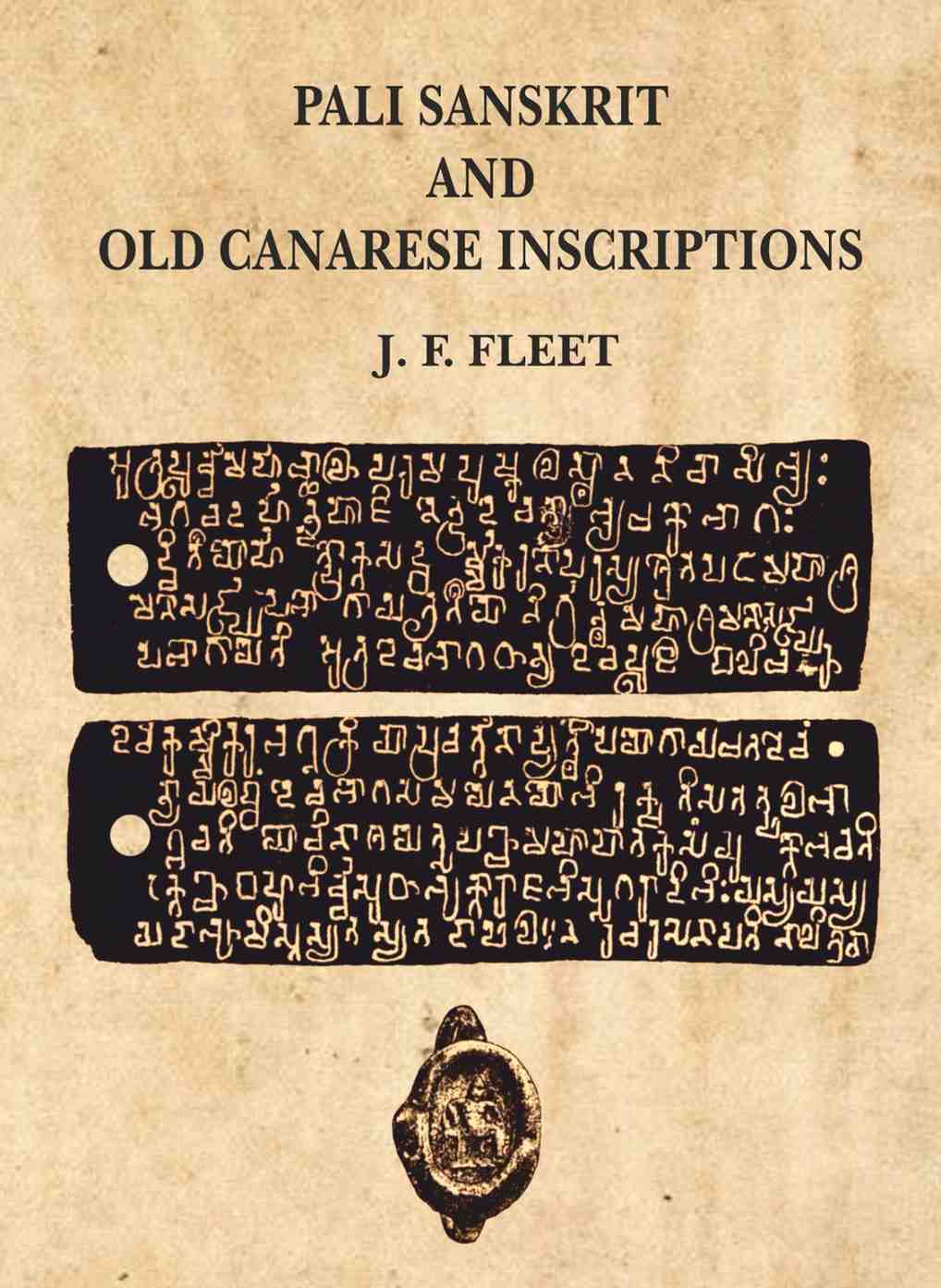 Pali Sanskrit and Old Canarese Inscriptions - Gyan Books