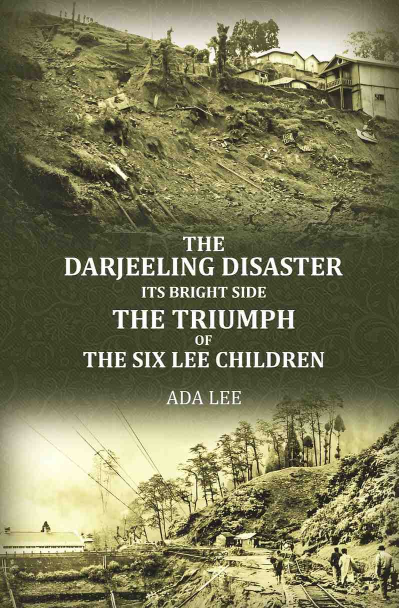 The Darjeeling disaster, its bright side; the triumph of the six Lee children - Gyan Books