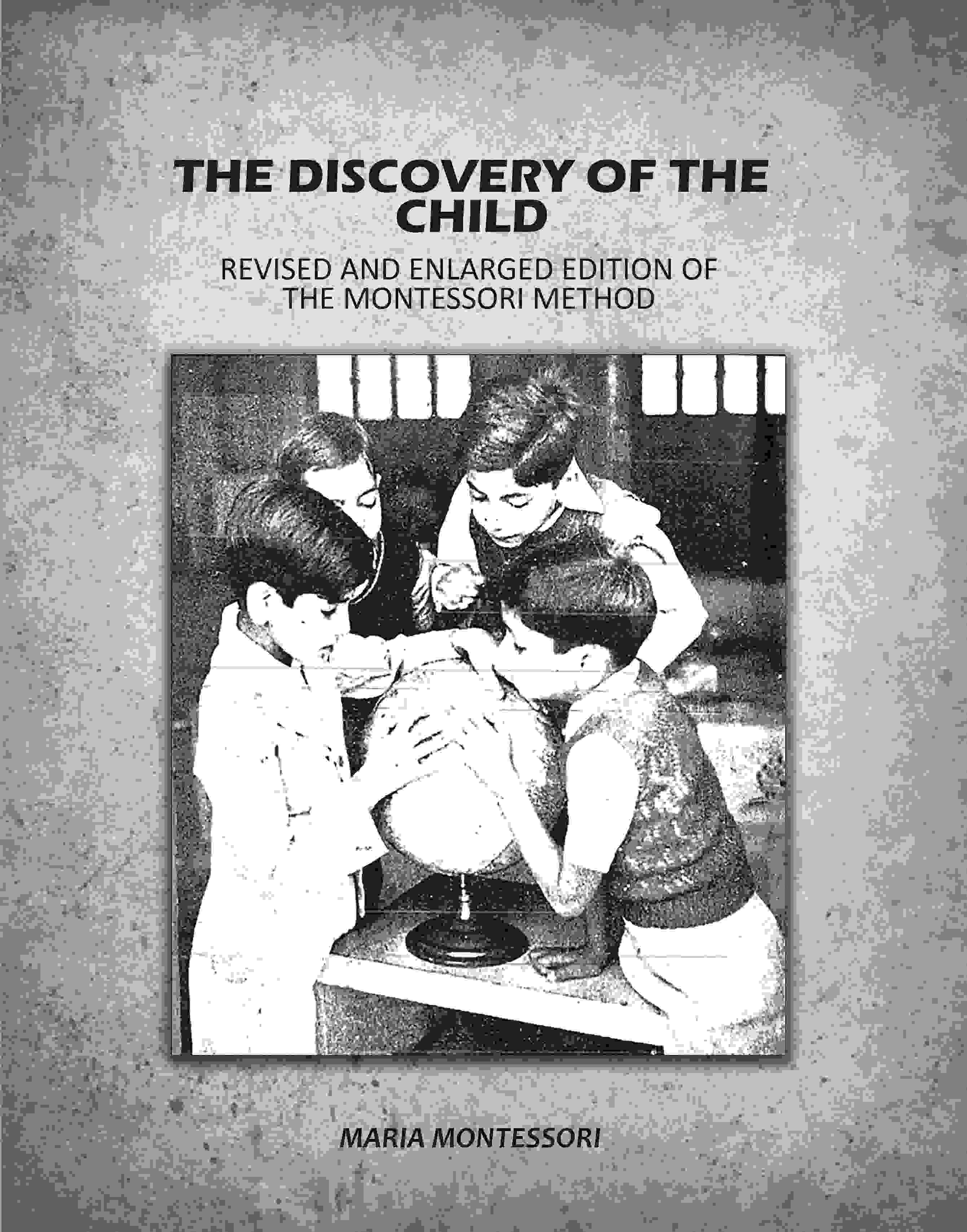 The Discovery of the Child - Gyan Books