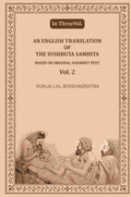 An English translation of the Sushruta samhita, based on original Sanskrit text (2nd) - Gyan Books