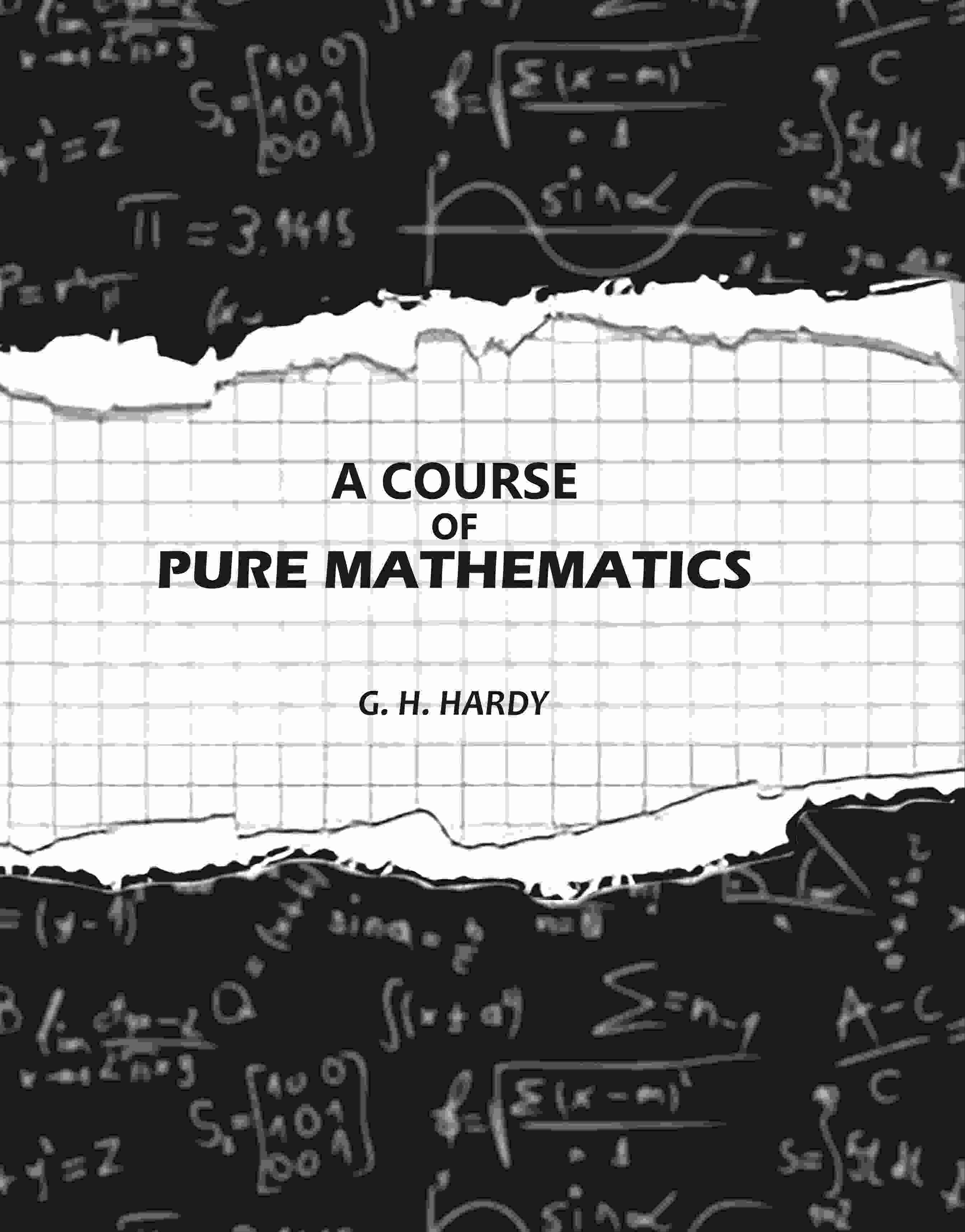 A Course of Pure Mathematics - Gyan Books