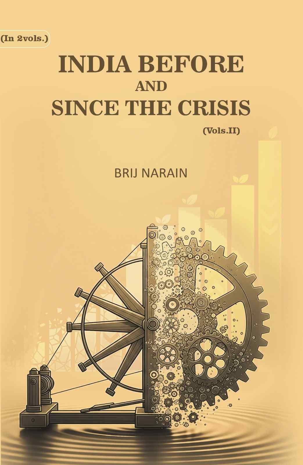 India Before And Since The Crisis (2nd) - Gyan Books