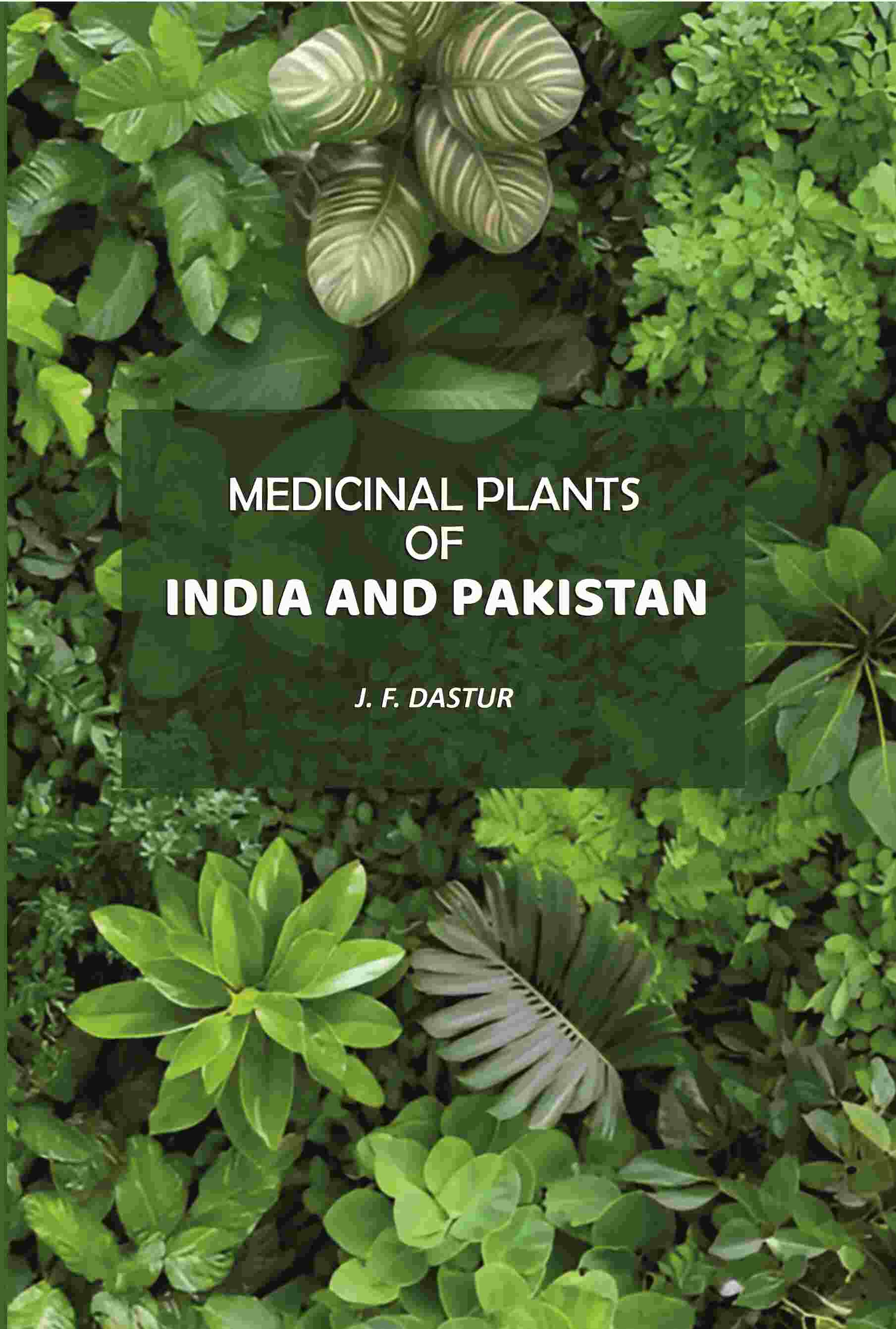 Medicinal Plants Of India And Pakistan - Gyan Books