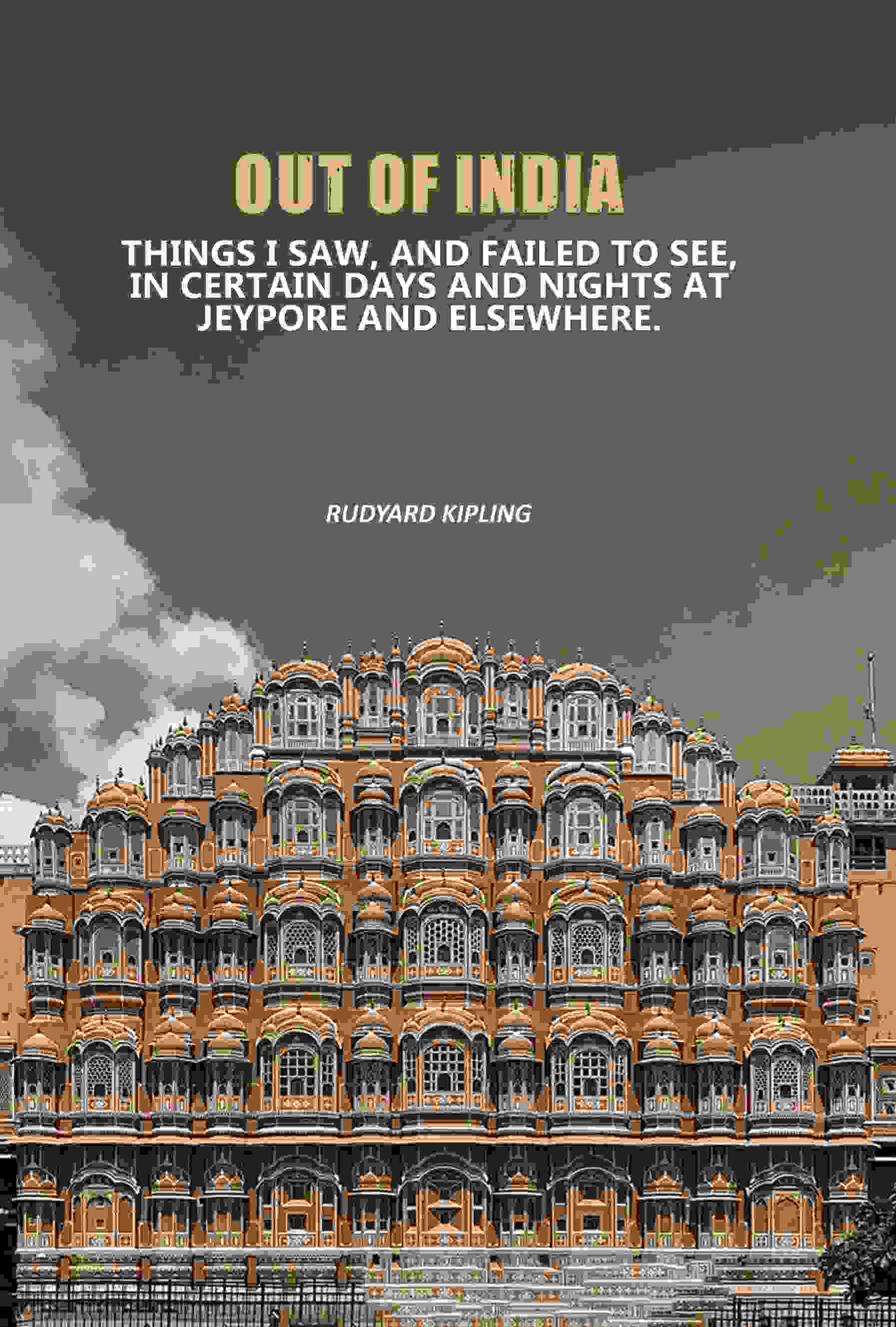 Out Of India: Things I Saw, And Failed To See, In Certain Days And Nights At Jeypore And Elsewhere. - Gyan Books
