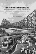 Railways in Bengal: Being the Substance of a Report Addressed to the Chairman of the East India Company in 1849 - Gyan Books