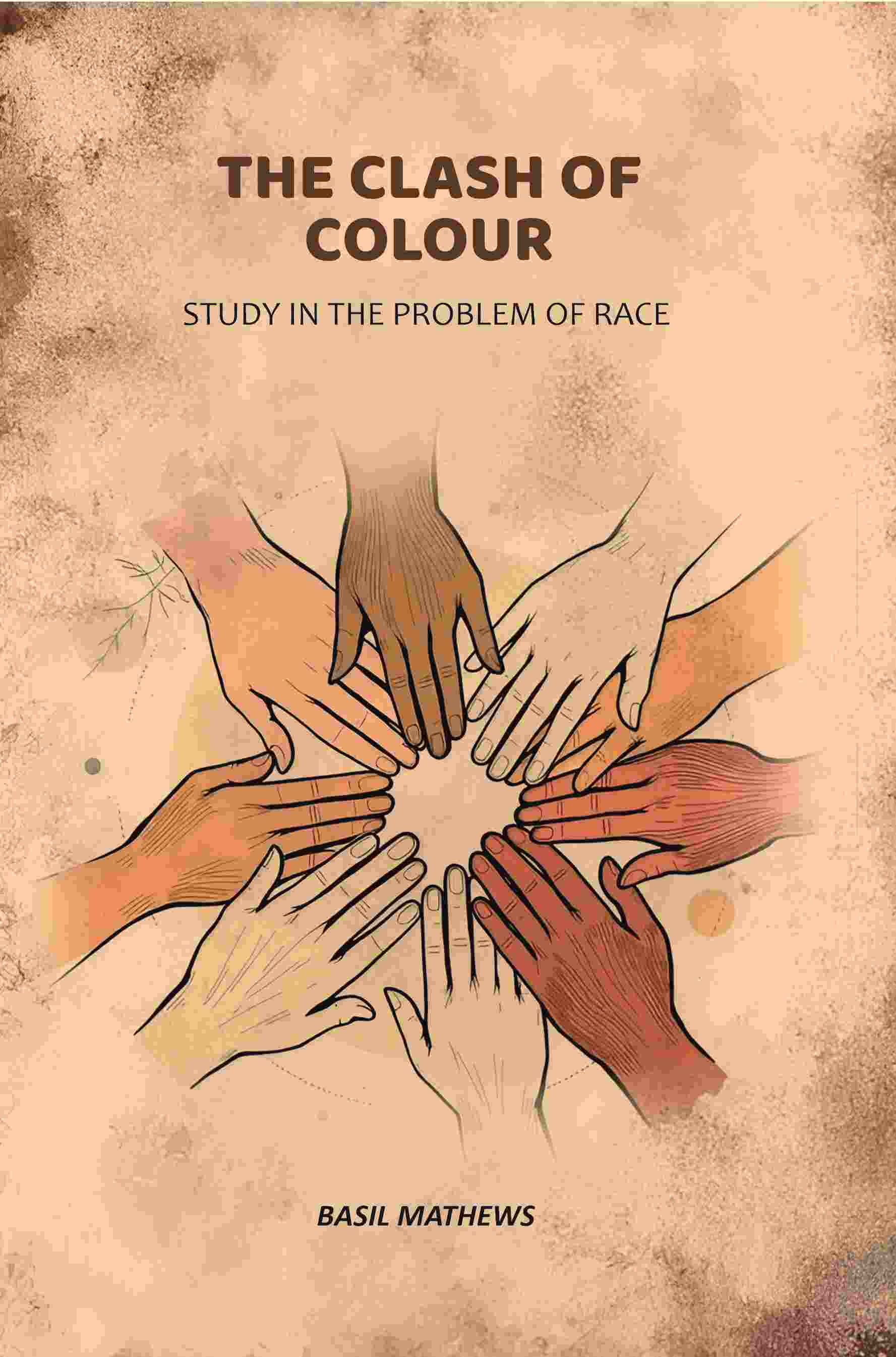 The Clash of Colour: Study in the Problem of Race - Gyan Books