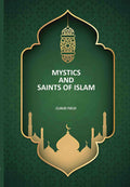Mystics And Saints Of Islam - Gyan Books