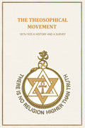 The Theosophical Movement: 1875-1925 A History and A Survey - Gyan Books