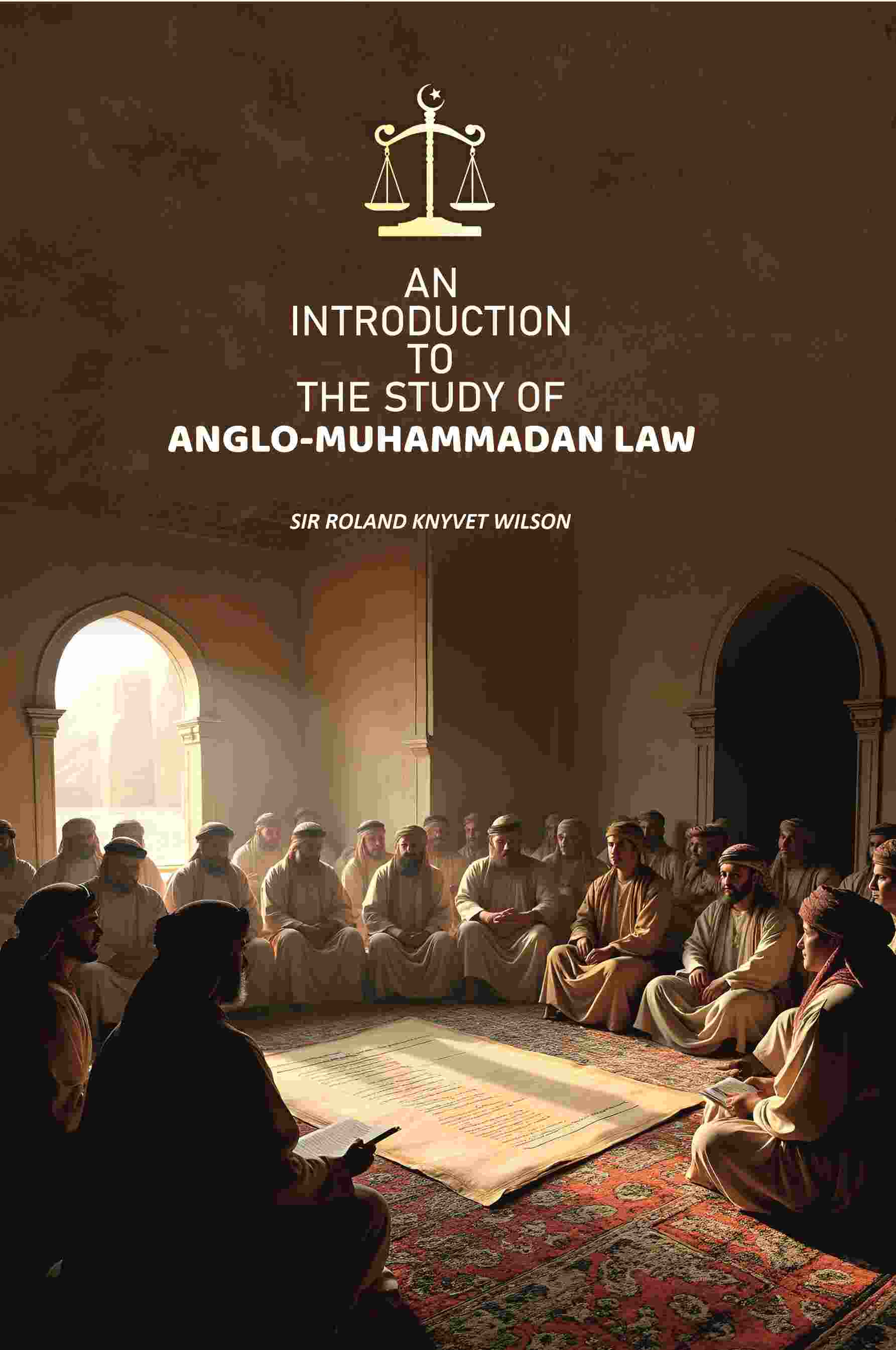 An Introduction to the Study of Anglo-Muhammadan Law - Gyan Books