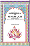 A Short Treatise On Hindu Law: As Administered In The Courts Of British India - Gyan Books