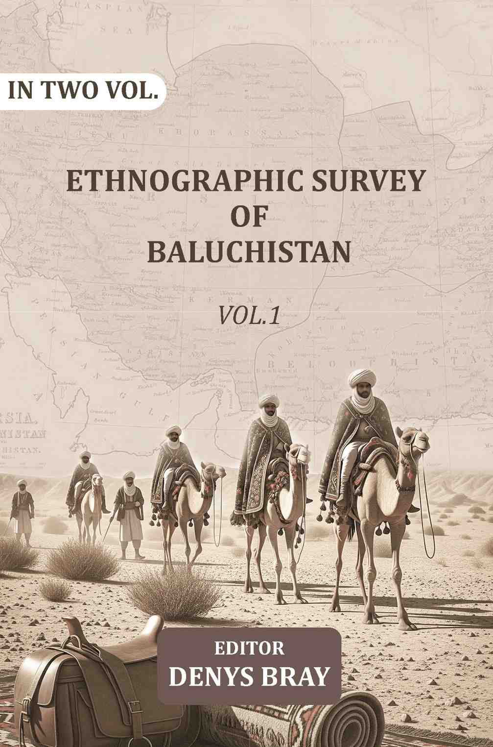 Ethnographic Survey of Baluchistan (1st) - Gyan Books