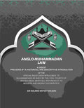Anglo-Muhammadan Law: A Digest Preceded by a Historical and Descriptive Introduction of the Special Rules Now Applicable to Muhammadans As Such by the Civil Courts of British India, With Full References to Modern and Ancient Authorities - Gyan Books