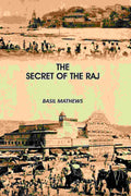 The Secret of the Raj - Gyan Books