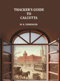 Thacker's guide to Calcutta - Gyan Books