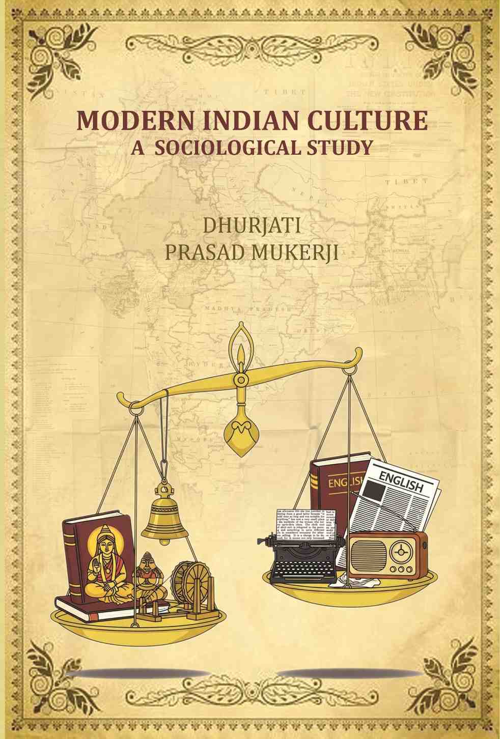 Modern Indian Culture: A Sociological Study - Gyan Books