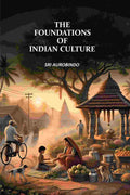 The Foundations of Indian Culture - Gyan Books
