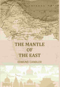 The Mantle of the East - Gyan Books