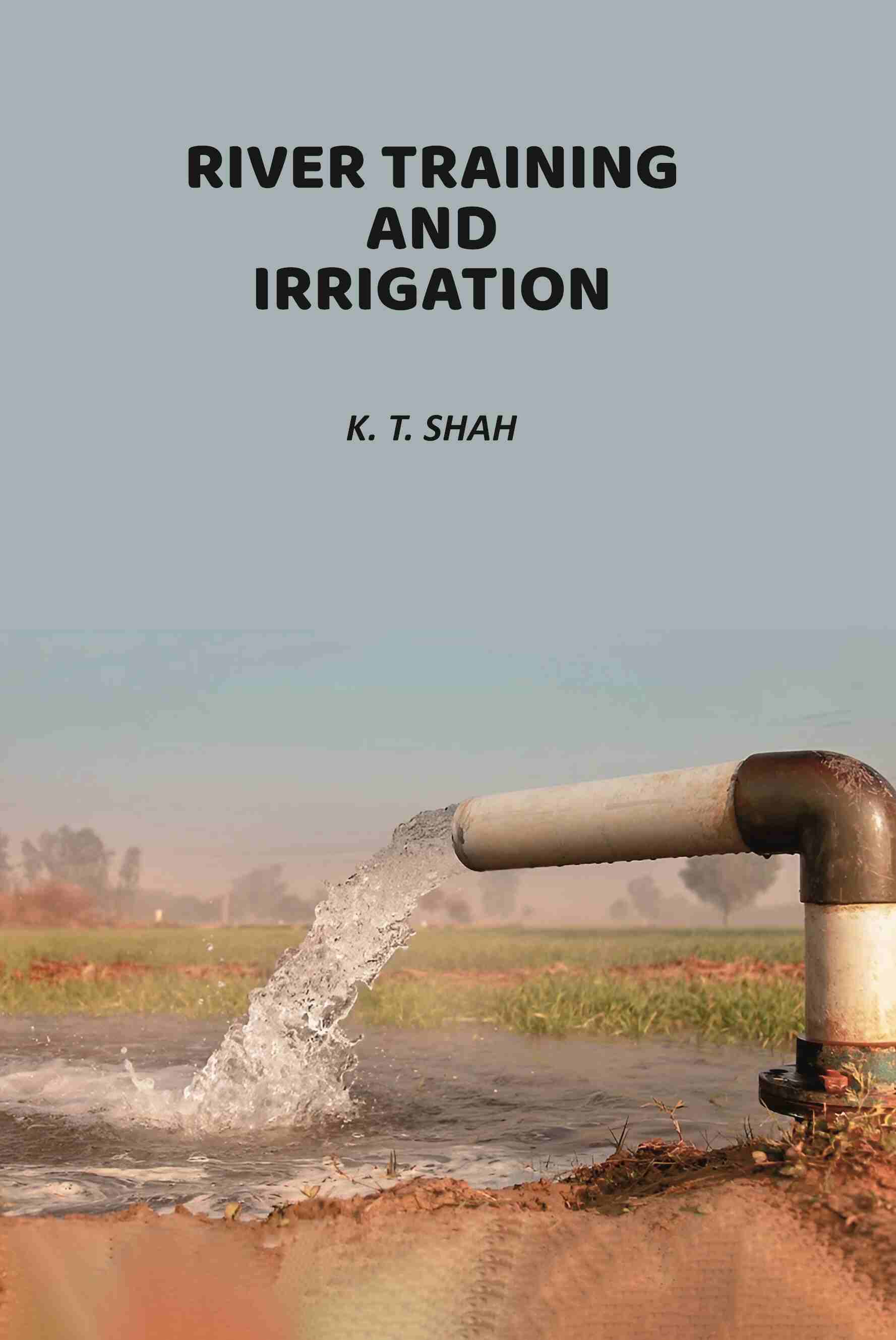 River Training And Irrigation - Gyan Books